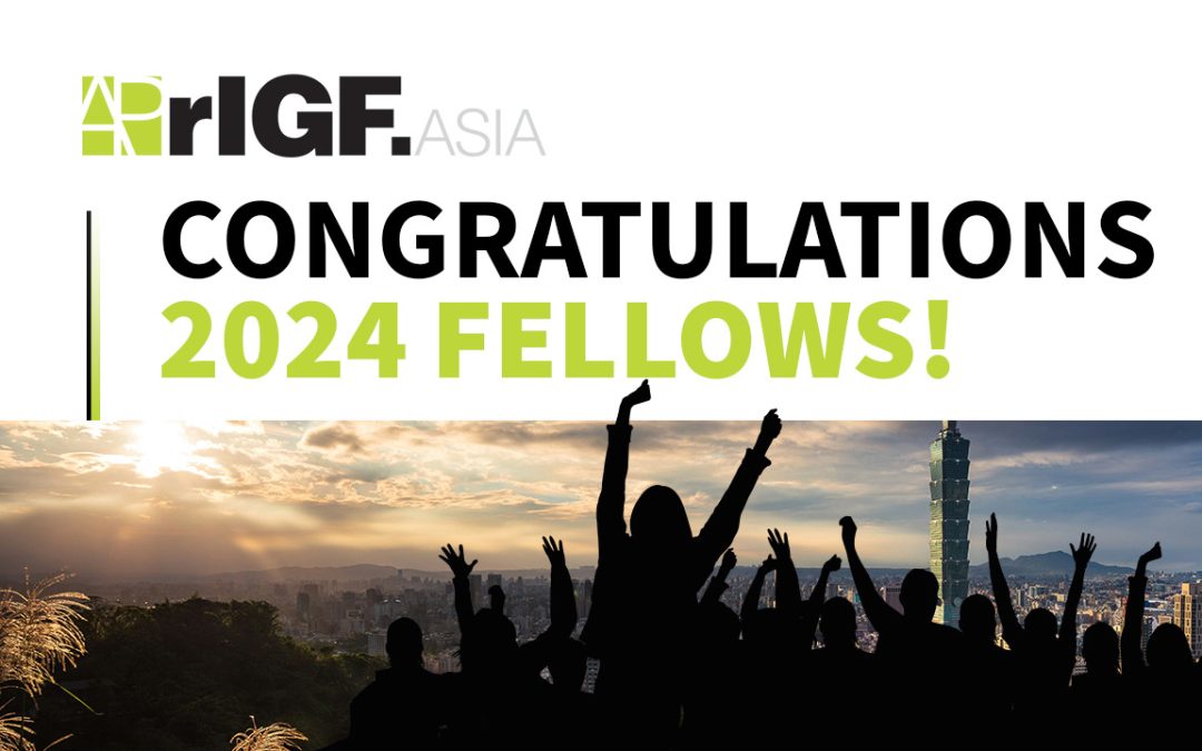APrIGF 2024 Fellowships Results